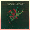 Kraak & Smaak Chrome Waves (Deluxe Edition)