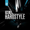 Brennan & Heart This Is Hardstyle, Vol. 02