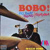 Willie Bobo Bobo! Do That Thing