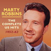 Marty Robbins The Complete US Hits 1952-62