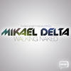 Mikael Delta Walking Naked (Remixes)