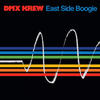DMX Krew East Side Boogie - EP