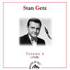 Stan Getz Volume 4 (1948)