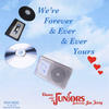 Danny And The Juniors We`re Forever & Ever & Ever Yours (feat. Joe Terry)