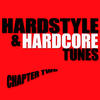 Mike Nero Hardstyle & Hardcore Tunes Chapter Two