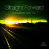 Shinedoe Straight Forward - Dance Essentials, Vol. 3