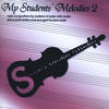 Various Artists My Students` Melodies 2