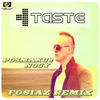 Taste Posmakuj Nocy (Fobiaz Remix) - Single
