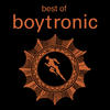 Boytronic Best of Boytronic