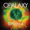Opalaxy Supernova