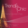 Jay Trendy Chic: Fashion Cocktail in Paris (Deep House Selection By a.J. Blanc)