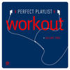 Cascada Perfect Playlist Workout, Vol. 2