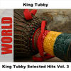 King Tubby King Tubby Selected Hits