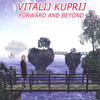 Vitalij Kuprij Forward & Beyond