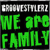 Groovestylerz We Are Family - EP