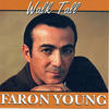 Faron Young Walk Tall