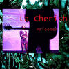 La Cherish Prisoner - EP