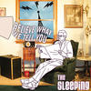 The Sleeping Believe What We Tell You