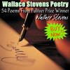 Wallace Stevens 54 Poems from Pulitzer Prize Winner
