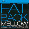 The Fatback Band Mellow
