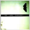 We Are Embassy We Are Embassy - EP