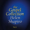 Helen Shapiro The Gospel Collection, Vol. 1