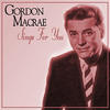 Gordon Macrae Sings for You