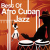 Willie Bobo Best of Afro Cuban Jazz