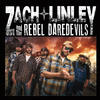 Zach Linley and the Rebel Daredevils Zach Linley and the Rebel Daredevils - EP