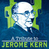 Sonny Rollins A Tribute To Jerome Kern