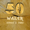 Dennis Brown 50 Wailer Songs & Dub