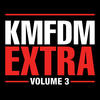 KMFDM EXTRA, Vol. 3