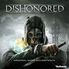 Daniel Licht Dishonored (Original Game Soundtrack)