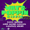 Karamanti Wats Poppin Riddim PT.2 - EP