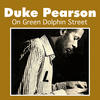 Duke Pearson On Green Dolphin Street