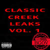 Bobby Creekwater Classic Creek Leaks Vol. 1