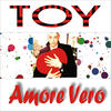 Toy Amore vero - Single