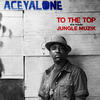 Aceyalone To the Top / Jungle Muzik - EP