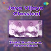 Kala Rathnam Jayavijaya Jaya Vijaya Classical