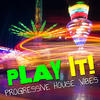 Jochen Pash Play It! (Progressive House Vibes)