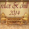 Jasmon Relax & Chill 2014 (A Deluxe Compilation of Lounge and Chill Out Tunes)
