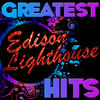 Edison Lighthouse Greatest Hits: Edison Lighthouse