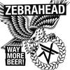 Zebrahead Way More Beer