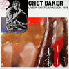Chet Baker Live In Chateauvallon, 1978