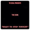 The Don Ready to Step Tonight - Single