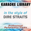 Karaoke Library In the Style of Dire Straits (Karaoke) (Professional Performance Tracks)