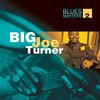 Big Joe Turner Blues Masters Vol. 2 (Big Joe Turner)