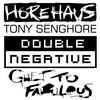 Tony Senghore Double Negative - Single