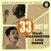 Dinah Washington The Masters of Jazz: 33 Best of Dinah Washington & Lena Horne