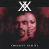 X is X Concrete Reality